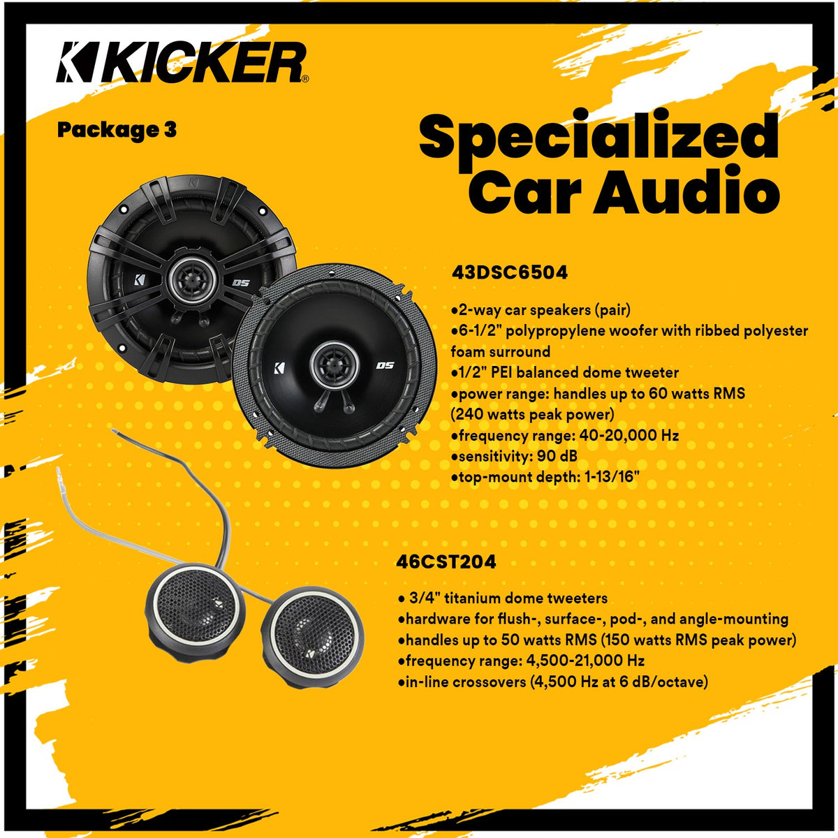 Kicker Package Kicker Front and Rear Speaker (43dsc6504 and Tweeter